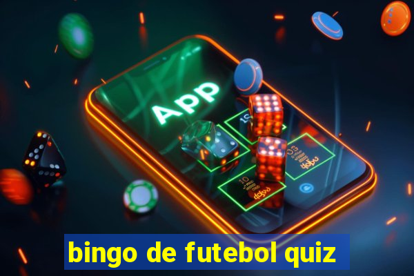 bingo de futebol quiz