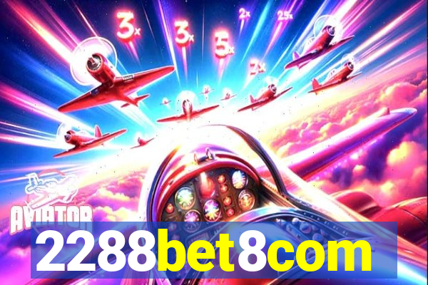 2288bet8com