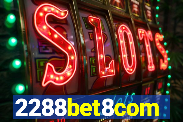 2288bet8com