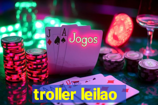 troller leilao