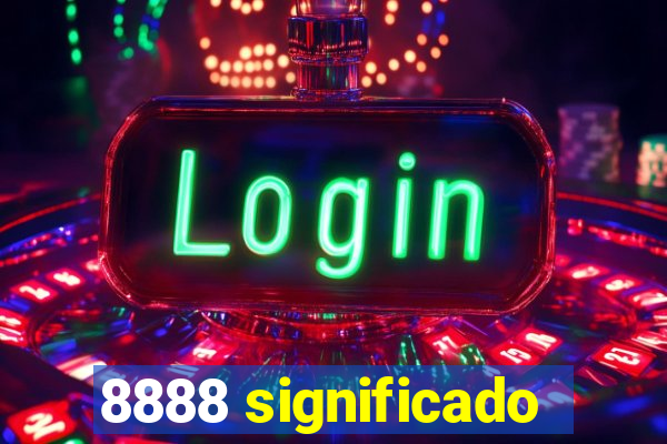 8888 significado