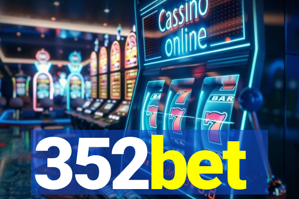 352bet