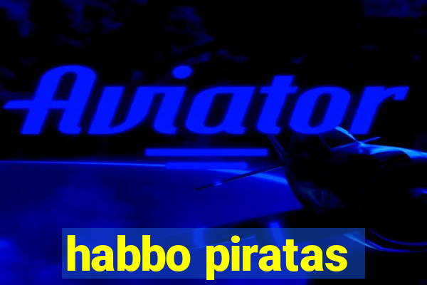 habbo piratas