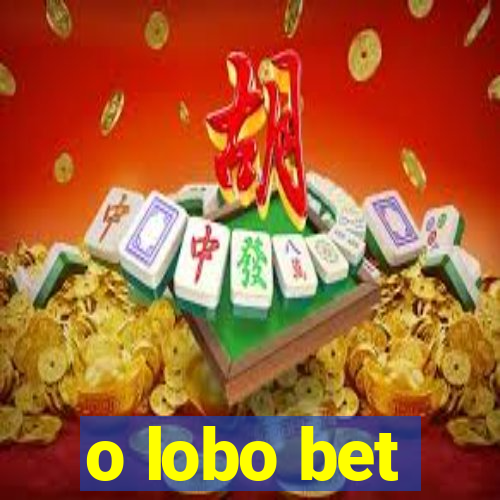 o lobo bet