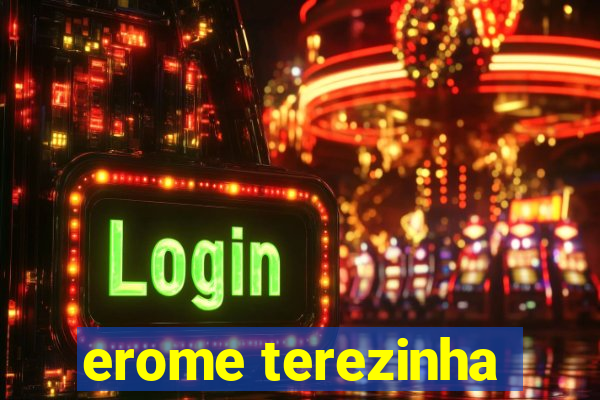 erome terezinha