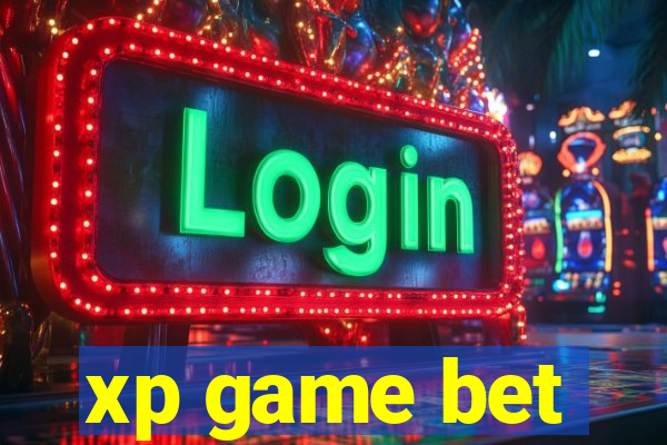 xp game bet