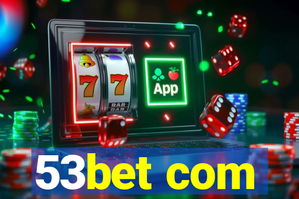 53bet com