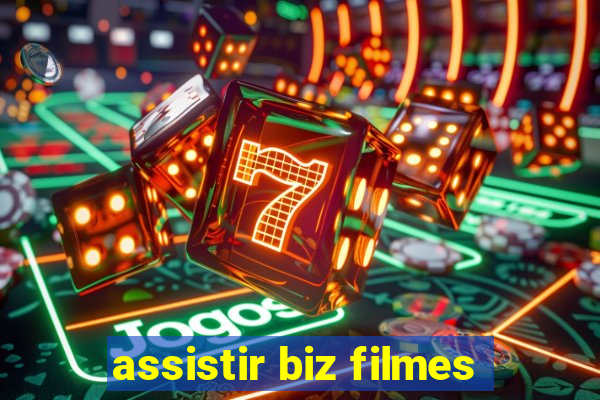 assistir biz filmes