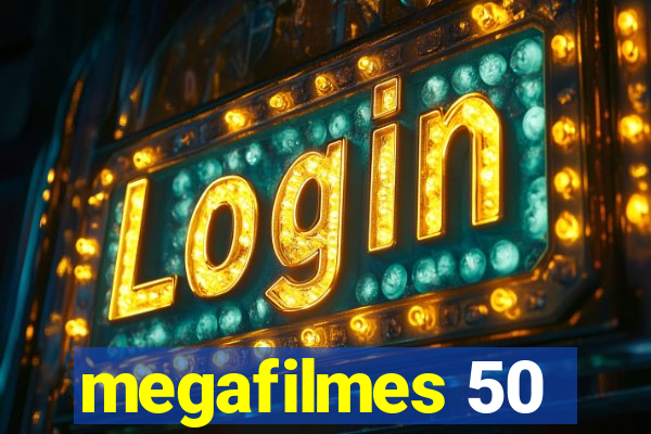 megafilmes 50