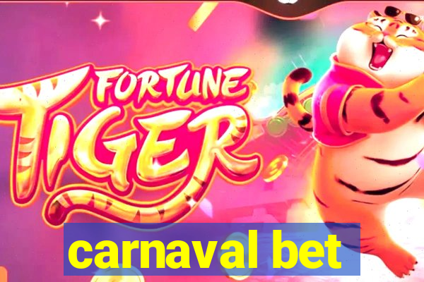 carnaval bet