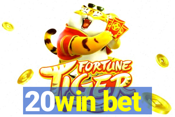 20win bet