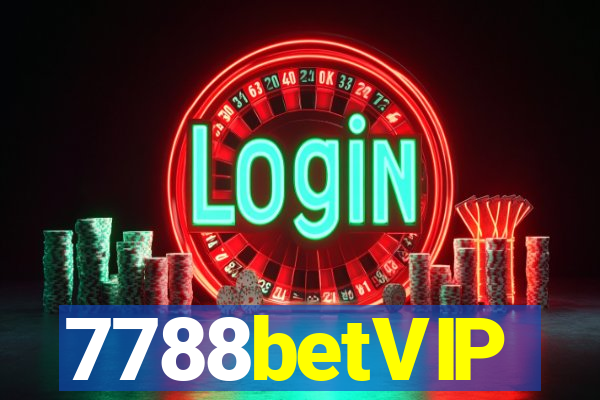 7788betVIP