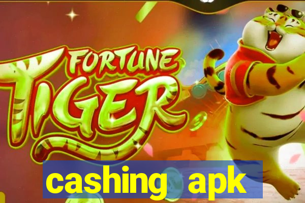 cashing apk dinheiro infinito