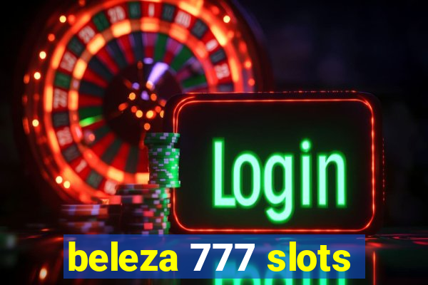 beleza 777 slots