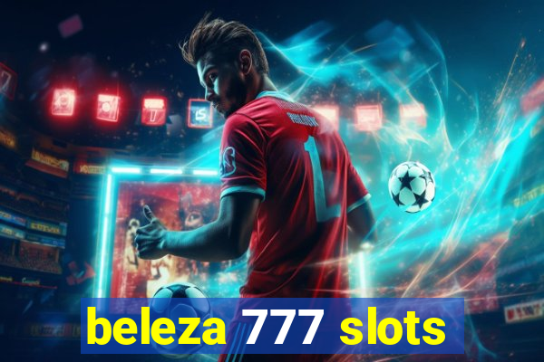 beleza 777 slots