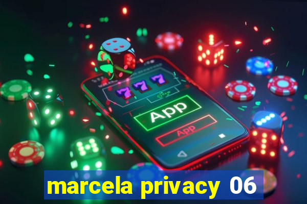 marcela privacy 06