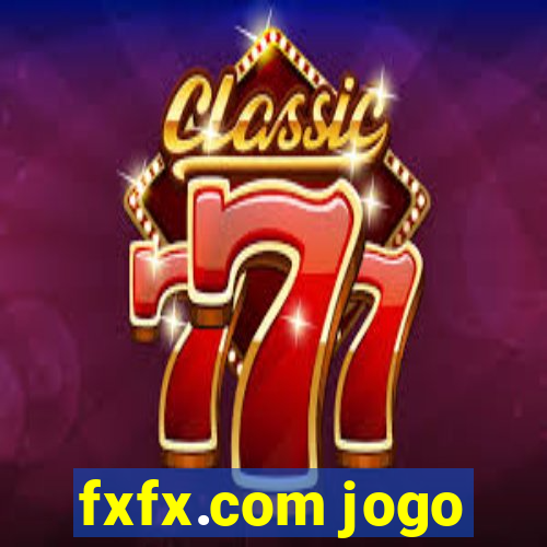 fxfx.com jogo