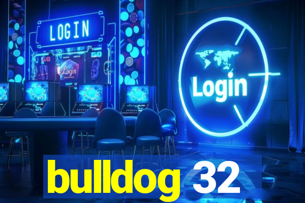 bulldog 32