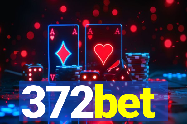 372bet