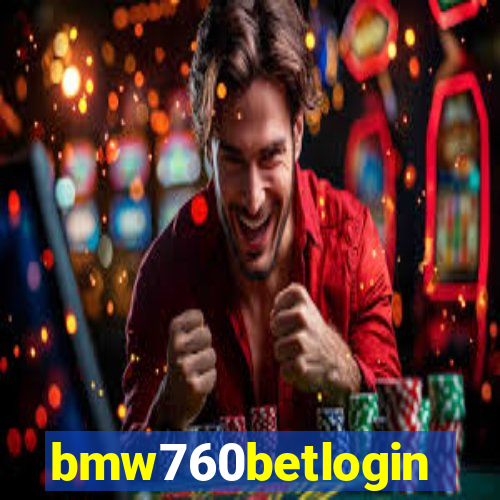 bmw760betlogin