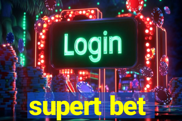 supert bet