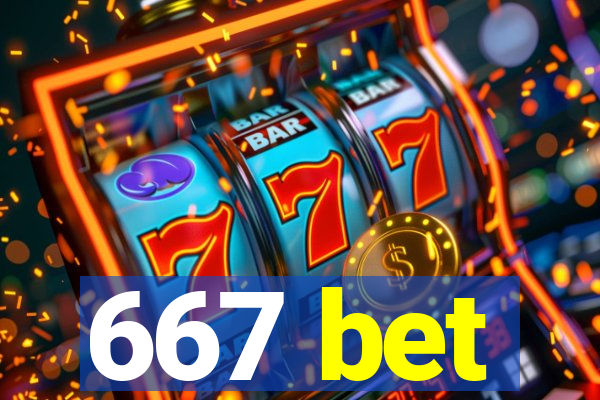 667 bet