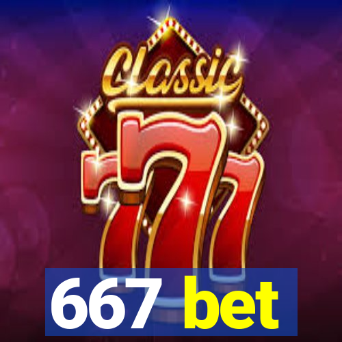 667 bet