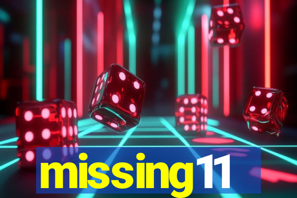 missing11