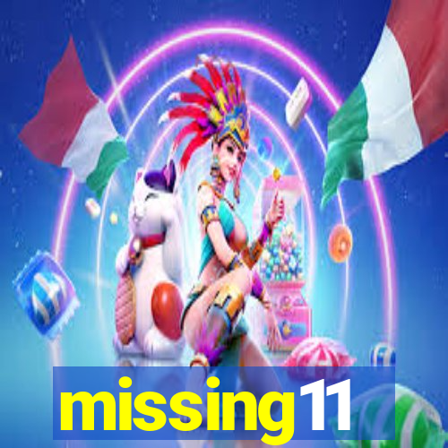 missing11