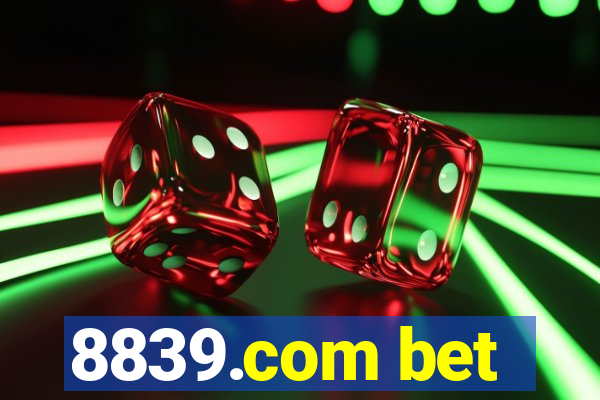 8839.com bet