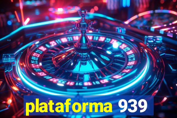 plataforma 939