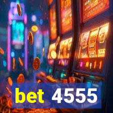 bet 4555