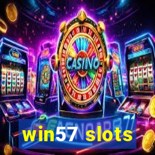 win57 slots