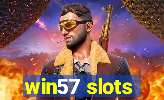 win57 slots