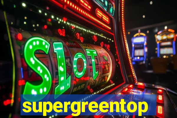 supergreentop