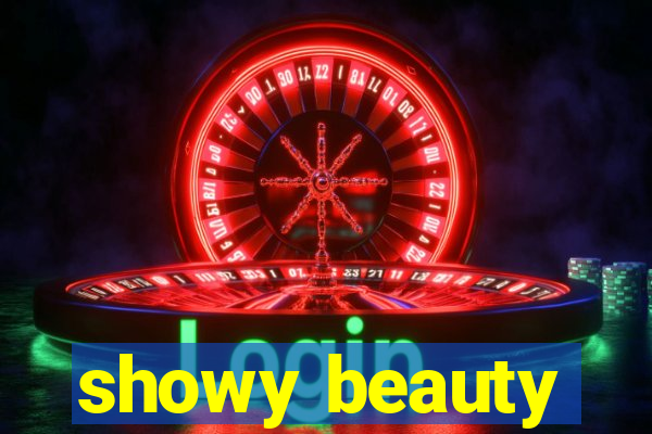 showy beauty