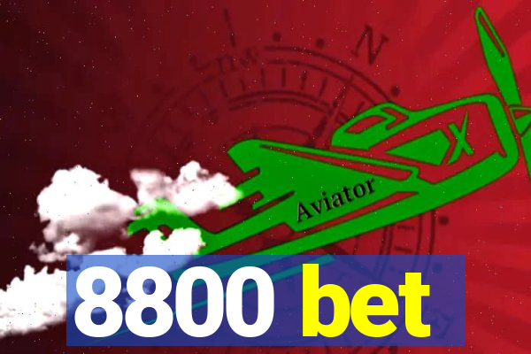 8800 bet