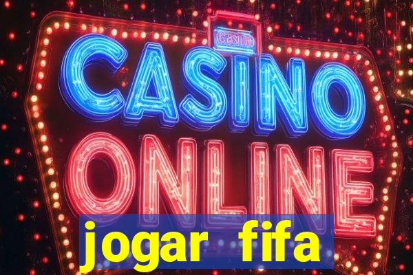 jogar fifa apostando dinheiro