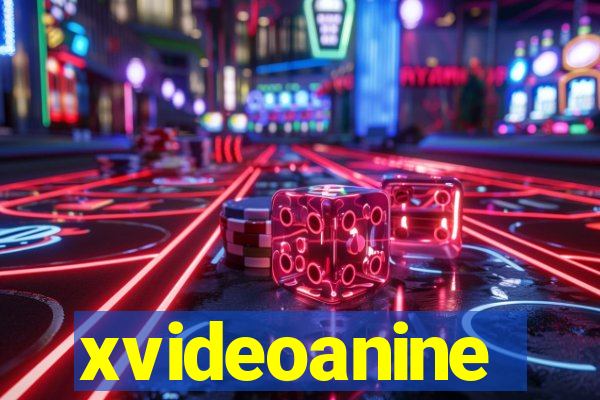 xvideoanine