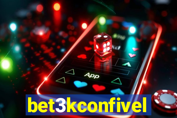 bet3kconfivel