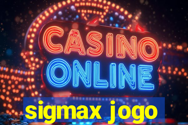 sigmax jogo