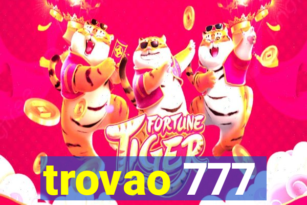 trovao 777