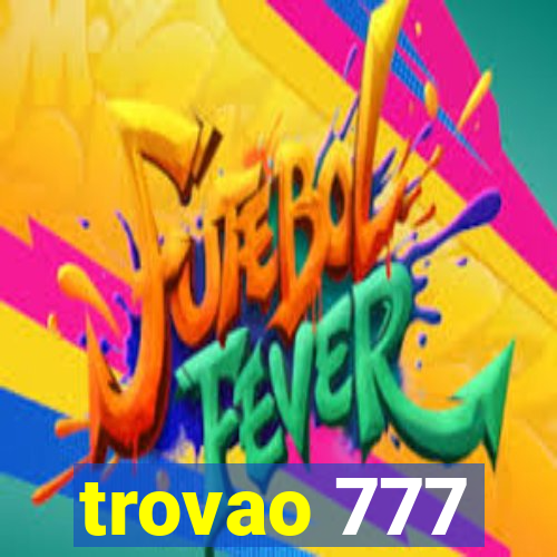 trovao 777