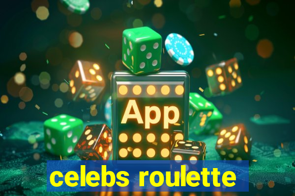 celebs roulette