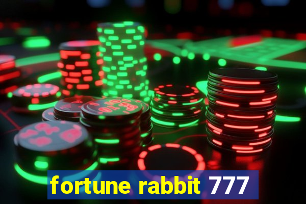 fortune rabbit 777