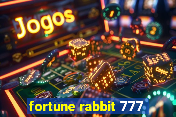 fortune rabbit 777