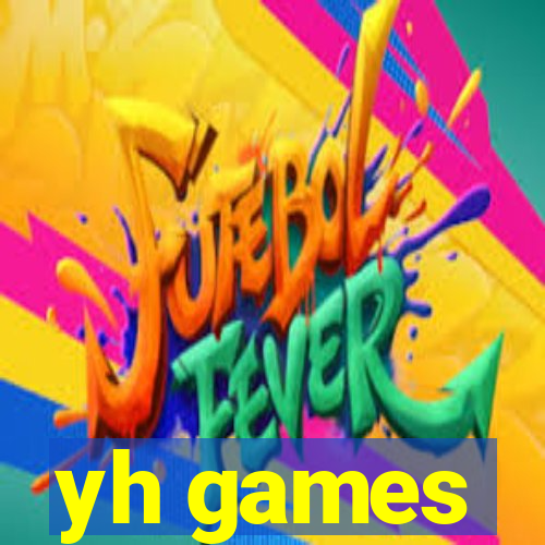 yh games