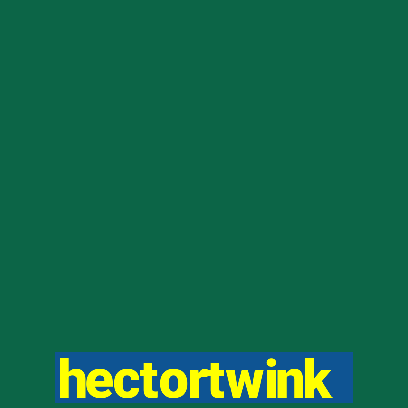 hectortwink