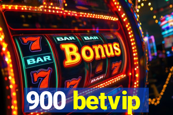 900 betvip