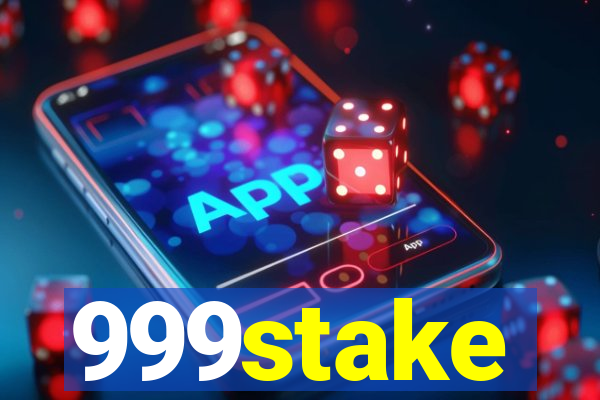 999stake